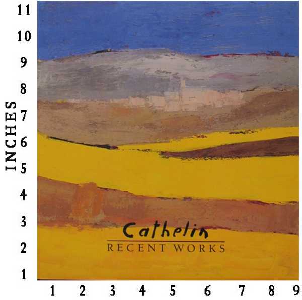 CATHELIN: Recent Works